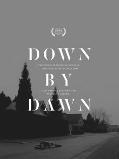 ‘~Down by Dawn海报~Down by Dawn节目预告 -比利时影视海报~’ 的图片