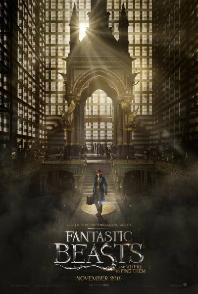~英国电影 Fantastic Beasts and Where to Find Them海报,Fantastic Beasts and Where to Find Them预告片  ~