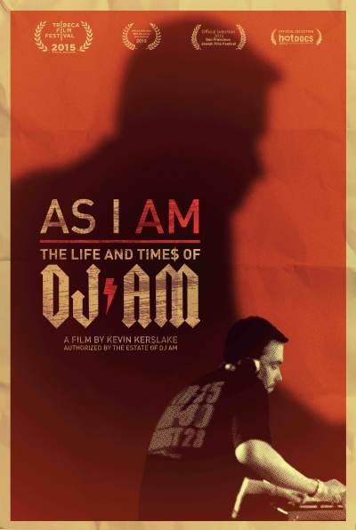 ~As I AM: The Life and Times of DJ AM海报,As I AM: The Life and Times of DJ AM预告片 -2021 ~