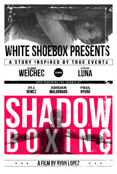 ~Shadow Boxing海报,Shadow Boxing预告片 -2021 ~
