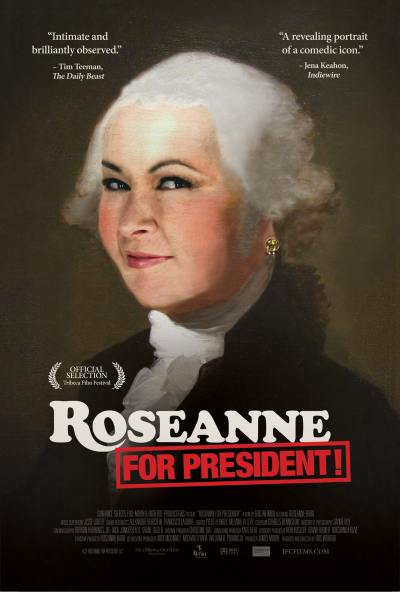 ~Roseanne for President!海报,Roseanne for President!预告片 -2021 ~