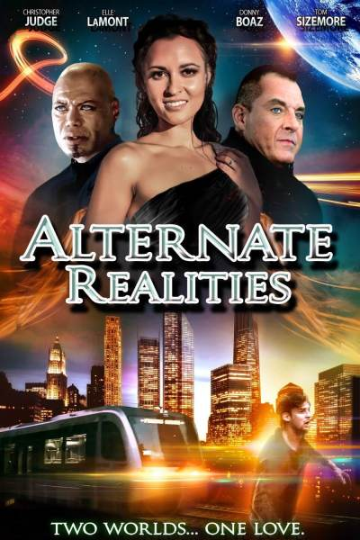 ~Alternate Realities海报,Alternate Realities预告片 -2021 ~