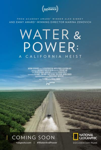 ~Water & Power: A California Heist海报,Water & Power: A California Heist预告片 -2022 ~