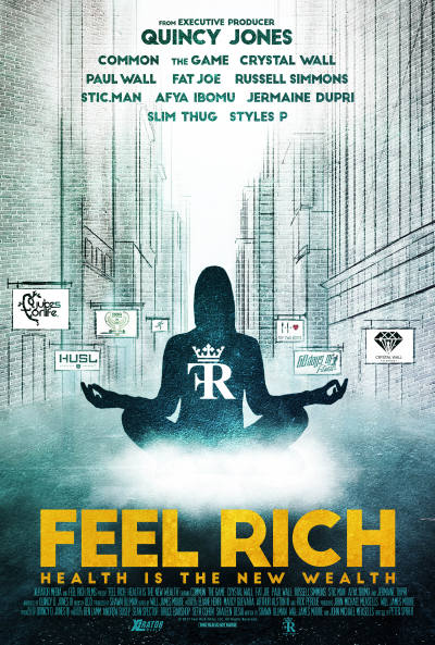 ~Feel Rich: Health Is the New Wealth海报,Feel Rich: Health Is the New Wealth预告片 -2022 ~