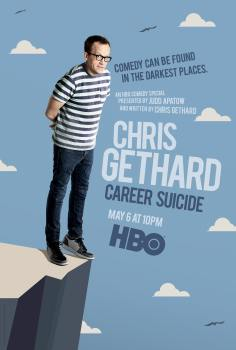 ~Chris Gethard: Career Suicide海报,Chris Gethard: Career Suicide预告片 -2022 ~