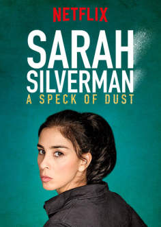 ~Sarah Silverman: A Speck of Dust海报,Sarah Silverman: A Speck of Dust预告片 -2022 ~