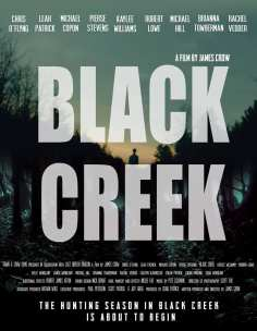 ~Black Creek海报,Black Creek预告片 -2022 ~