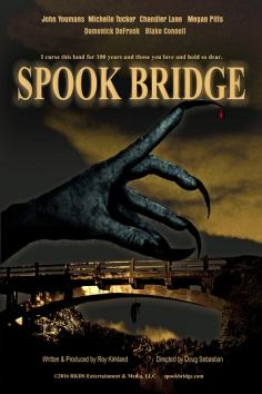 ~Spook Bridge海报,Spook Bridge预告片 -2022 ~