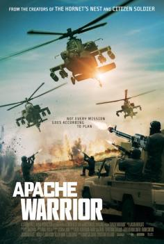 ~Apache Warrior海报,Apache Warrior预告片 -2022 ~