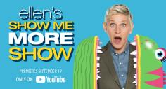 ~Ellen's Show Me More Show Season 1海报,Ellen's Show Me More Show Season 1预告片 -2022 ~