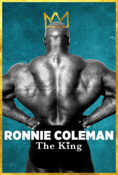 ~Ronnie Coleman the King海报,Ronnie Coleman the King预告片 -2022 ~