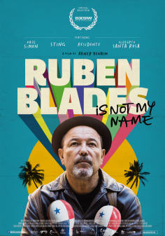 ‘~Ruben Blades Is Not My Name海报,Ruben Blades Is Not My Name预告片 -2022 ~’ 的图片