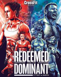 ~The Redeemed and the Dominant: Fittest on Earth海报,The Redeemed and the Dominant: Fittest on Earth预告片 -2022 ~