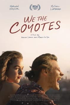 ~We the Coyotes海报,We the Coyotes预告片 -2022 ~