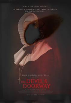 ‘~The Devil's Doorway海报,The Devil's Doorway预告片 -2022 ~’ 的图片