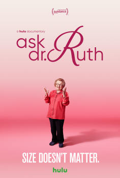 ~Ask Dr. Ruth海报,Ask Dr. Ruth预告片 -2022年影视海报 ~
