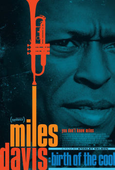 ~Miles Davis: Birth of the Cool海报,Miles Davis: Birth of the Cool预告片 -2022年影视海报 ~