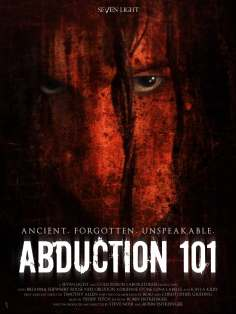 ~Abduction 101海报,Abduction 101预告片 -2022年影视海报 ~