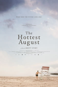 The Hottest August海报,The Hottest August预告片 加拿大电影海报 ~