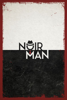 ~Noir-Man海报,Noir-Man预告片 -2022年影视海报 ~