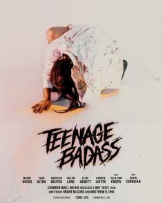 ~Teenage Badass海报,Teenage Badass预告片 -2022年影视海报 ~
