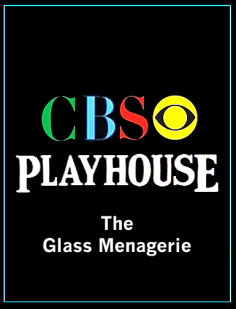 ~英国电影 CBS Playhouse: The Glass Menagerie海报,CBS Playhouse: The Glass Menagerie预告片  ~