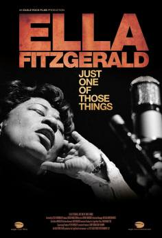 ~英国电影 Ella Fitzgerald: Just One of Those Things海报,Ella Fitzgerald: Just One of Those Things预告片  ~