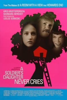 ~英国电影 A Soldier's Daughter Never Cries海报,A Soldier's Daughter Never Cries预告片  ~