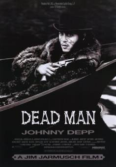 ~Dead Man海报,Dead Man预告片 -日本电影海报~