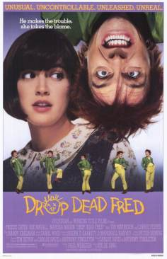 ~英国电影 Drop Dead Fred海报,Drop Dead Fred预告片  ~