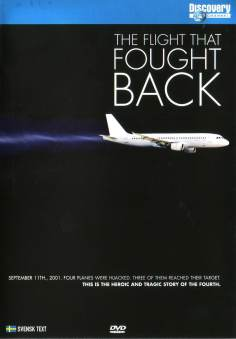 ~英国电影 Flight 93: The Flight That Fought Back海报,Flight 93: The Flight That Fought Back预告片  ~