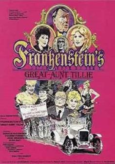 ~英国电影 Frankenstein's Great Aunt Tillie海报,Frankenstein's Great Aunt Tillie预告片  ~