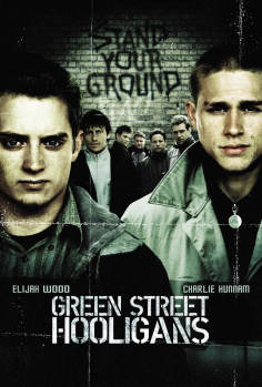 ~英国电影 Green Street Hooligans海报,Green Street Hooligans预告片  ~