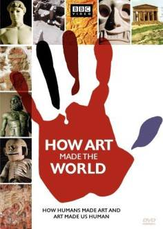~英国电影 How Art Made the World海报,How Art Made the World预告片  ~