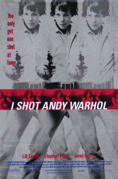 ~英国电影 I Shot Andy Warhol海报,I Shot Andy Warhol预告片  ~