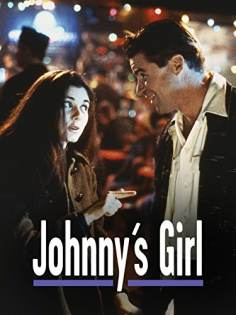 Johnny's Girl海报,Johnny's Girl预告片 加拿大电影海报 ~
