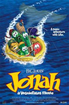 ~英国电影 Jonah: A VeggieTales Movie海报,Jonah: A VeggieTales Movie预告片  ~