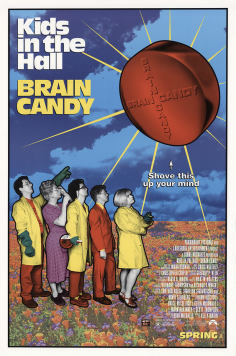Kids in the Hall: Brain Candy海报,Kids in the Hall: Brain Candy预告片 加拿大电影海报 ~
