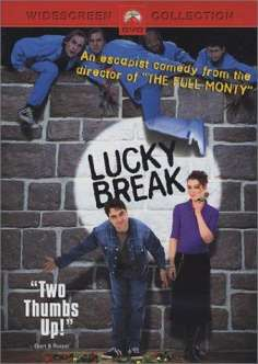 ~英国电影 Lucky Break海报,Lucky Break预告片  ~