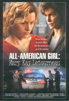 Mary Kay Letourneau: All American Girl海报,Mary Kay Letourneau: All American Girl预告片 加拿大电影海报 ~
