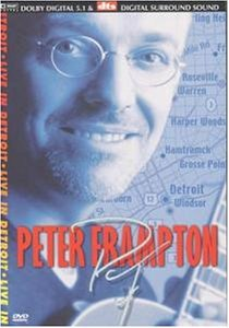 Peter Frampton: Live in Detroit海报,Peter Frampton: Live in Detroit预告片 加拿大电影海报 ~