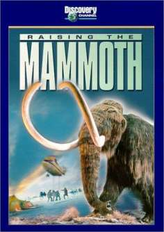~Raising the Mammoth海报,Raising the Mammoth预告片 -法国电影 ~