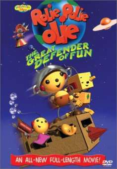 ~Rolie Polie Olie: The Great Defender of Fun海报,Rolie Polie Olie: The Great Defender of Fun预告片 -法国电影 ~