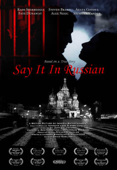 ~Say It in Russian海报,Say It in Russian预告片 -法国电影 ~