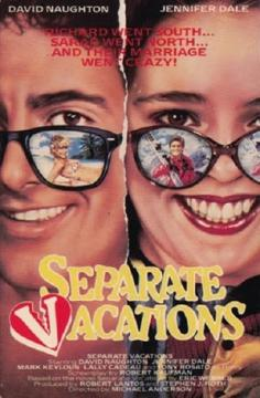 Separate Vacations海报,Separate Vacations预告片 加拿大电影海报 ~