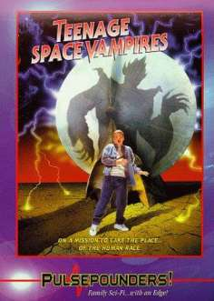 Teenage Space Vampires海报,Teenage Space Vampires预告片 加拿大电影海报 ~