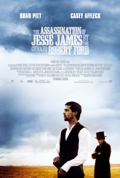 ~英国电影 The Assassination of Jesse James by the Coward Robert Ford海报,The Assassination of Jesse James by the Coward Robert Ford预告片  ~