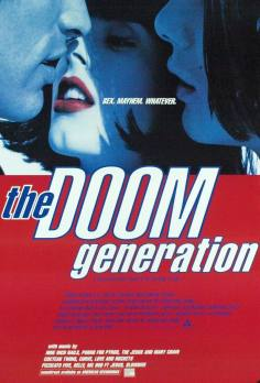 ~The Doom Generation海报,The Doom Generation预告片 -法国电影 ~