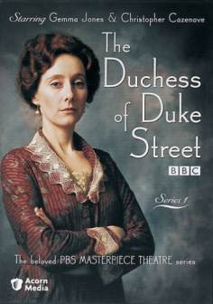 ~英国电影 The Duchess of Duke Street海报,The Duchess of Duke Street预告片  ~