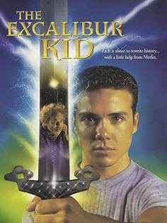 The Excalibur Kid海报,The Excalibur Kid预告片 加拿大电影海报 ~